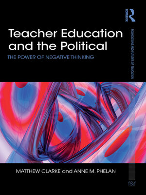 cover image of Teacher Education and the Political
